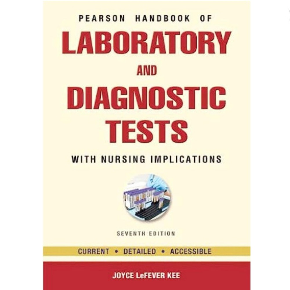 Pearson Handbook of Laboratory & Diagnostic Tests Nursing School Textbook